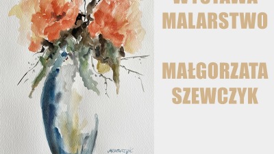 Wernisaż malarstwa Małgorzaty Szewczyk