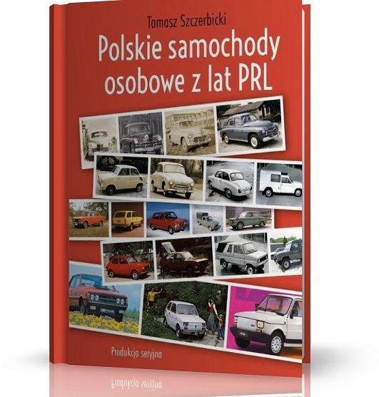 Polskie samochody osobowe z&nbsp;lat PRL