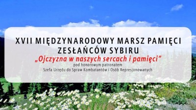 XVII Międzynarodowy Marsz Pamięci Zesłańców Sybiru