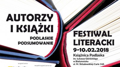 Drugi Festiwal Literacki w&nbsp;Książnicy Podlaskiej