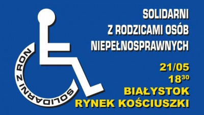 Na ulice wyjdą "Solidarni z&nbsp;Rodzicami Osób Niepełnosprawnych"