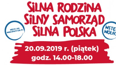 "Silna Rodzina - Silny Samorząd - Silna Polska". Ostatnie festyny w&nbsp;tym sezonie