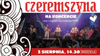 Folkowe Wspomnienie Wiosny - Czeremszyna i&nbsp;Zespół Tańca Ludowego "Bystry"