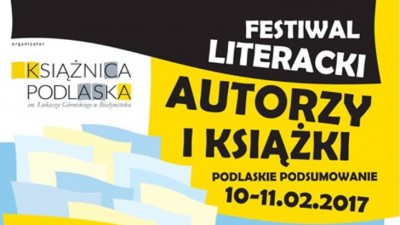 Festiwal literacki w&nbsp;Książnicy Podlaskiej