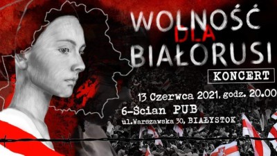 Wolność dla Białorusi... W&nbsp;niedzielę koncert, który ma dodać otuchy