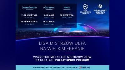 Liga Mistrzów UEFA na&nbsp;wielkim ekranie