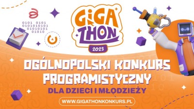 Rusza Gigathon - Ogólnopolski Konkurs Programistyczny dla dzieci i&nbsp;młodzieży z&nbsp;nagrodami o&nbsp;wartości ponad 60 tys. złotych!