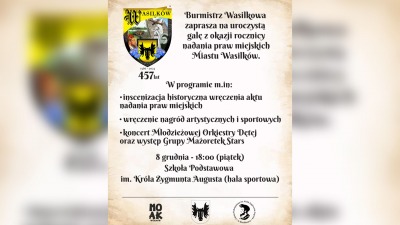 457. rocznica nadania praw miejskich Miastu Wasilków.