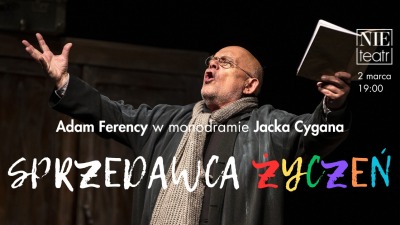 Adam Ferency w&nbsp;monodramie Jacka Cygana