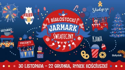 Białostocki Jarmark Świąteczny powraca na&nbsp;Rynek Kościuszki