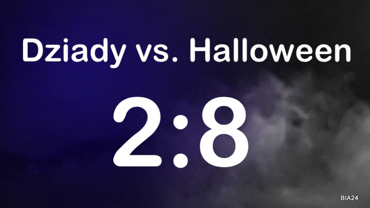 Dziady kontra Halloween - przegląd propozycji kulturalno-imprezowych 