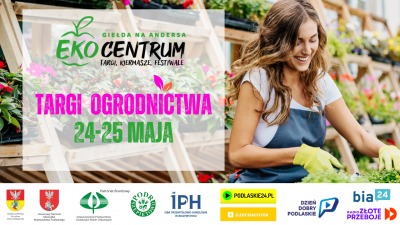 Targi Ogrodnictwa na&nbsp;Andersa