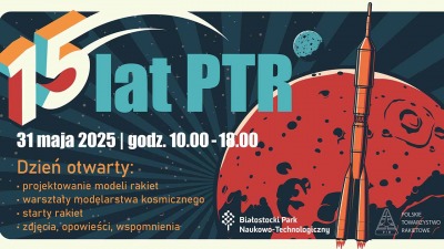 Dzień Otwarty PTR – rakietowa przygoda dla każdego