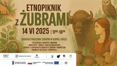 EtnoPiknik z&nbsp;żubrami. Niezwykłe spotkanie z&nbsp;kulturą, naturą i&nbsp;tradycją Puszczy Knyszyńskiej