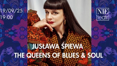 JUSŁAWA ŚPIEWA THE QUEENS OF BLUES & SOUL – koncert