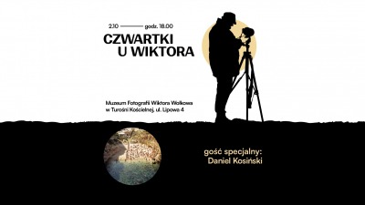 Czwartki u Wiktora, czyli spotkanie w&nbsp;Muzeum Fotografii