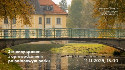 Jesienny spacer z oprowadzaniem po pałacowym parku