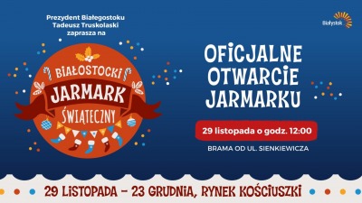 Białostocki Jarmark Świąteczny. Wiadomo, kiedy otwarcie