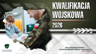 W lutym rozpocznie się kwalifikacja wojskowa 2026