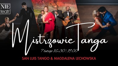 MISTRZOWIE TANGA | San Luis Tango & Magdalena Lechowska - wieczór tanga