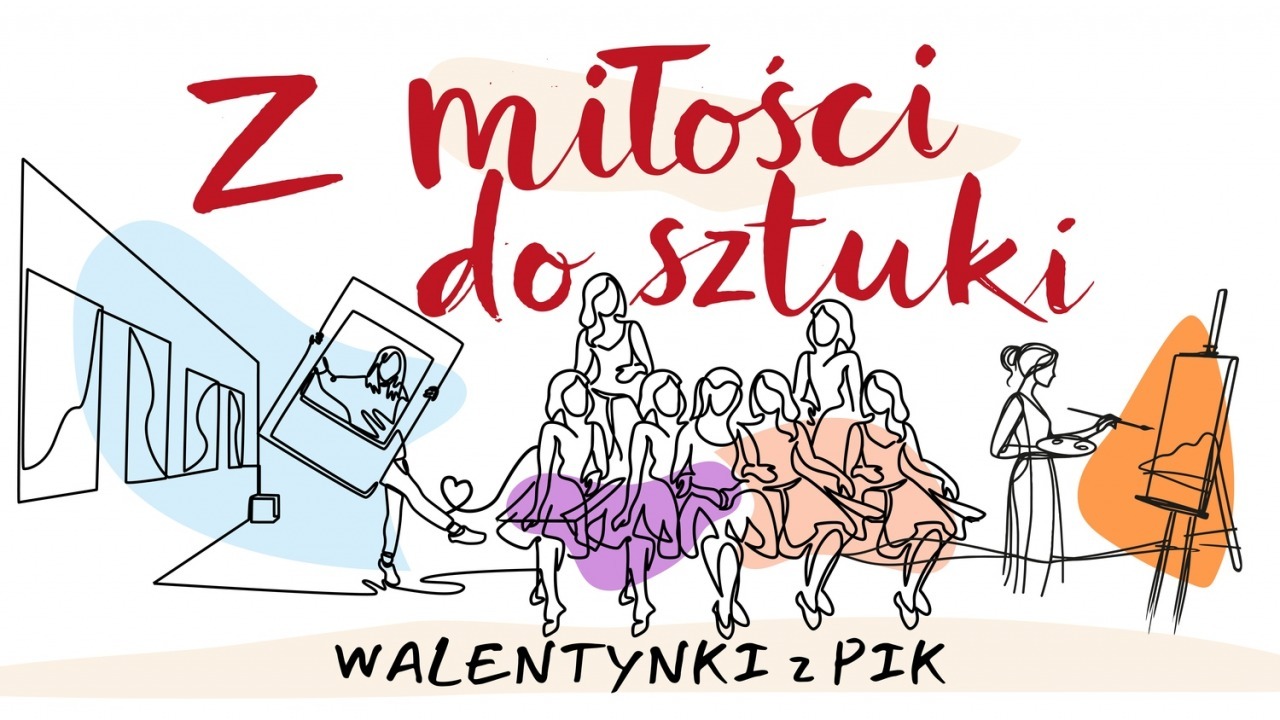 Z miłości do sztuki PIK [fot. materiały prasowe]