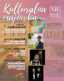 Kulturalna Majówka w&nbsp;Nie&nbsp;Teatrze