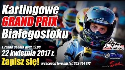 Kartingowe Grand Prix Białegostoku